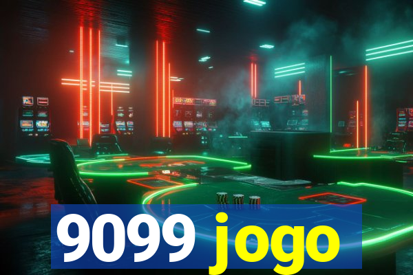 9099 jogo